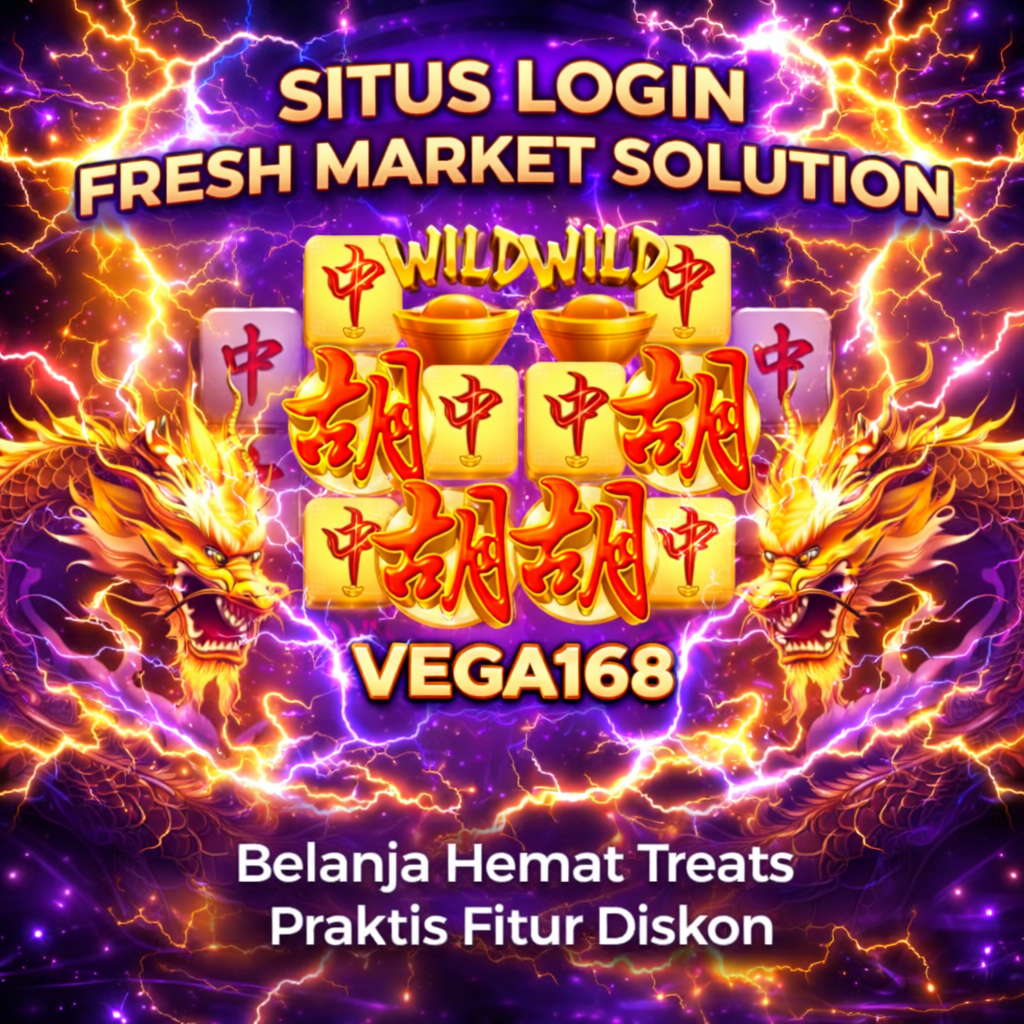 Galeri foto Vega168 | Situs Login Fresh Market Solution Belanja Hemat Treats Praktis Fitur Diskon di Bali